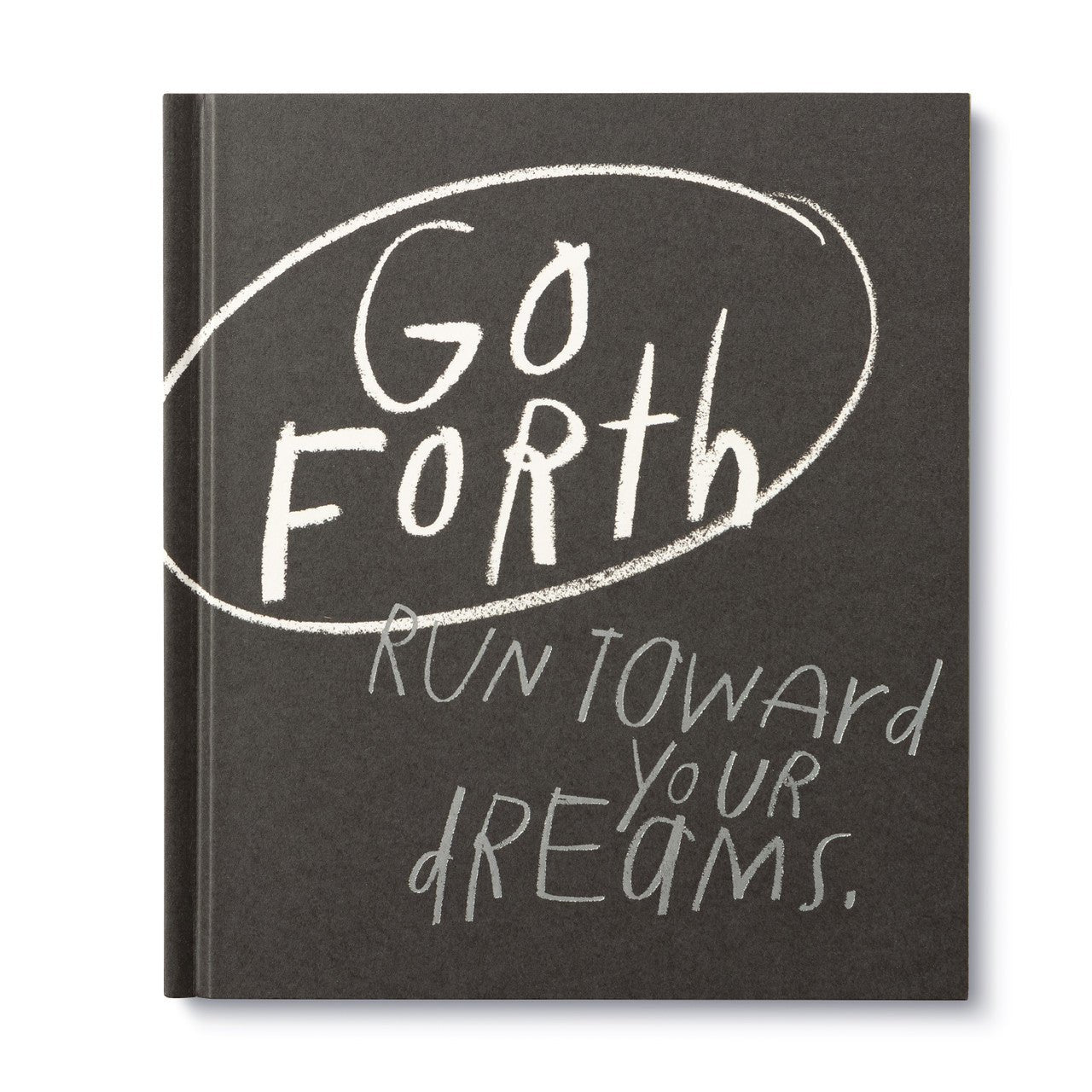 Go Forth Run Toward Your Dreams - Nest & Bird - Nest & Bird