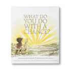What Do You Do With A Chance? - Nest & Bird - Nest & Bird
